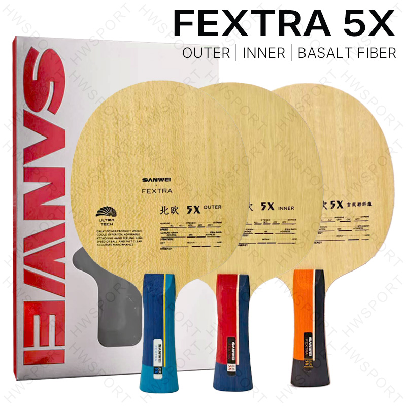 Table Tennis Player - SANWEI FEXTRA 5X 卓球ブレード インナーアウター バスライトファイバー