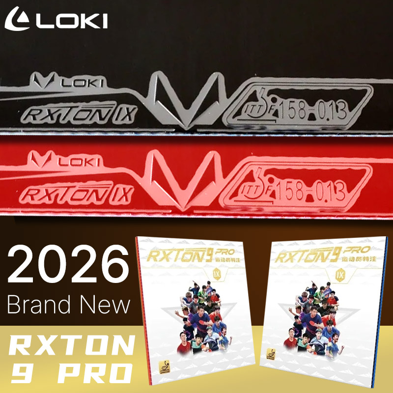 Table Tennis Movie - LOKI RXTON 9 PRO 卓球ラバー プロ選手専用